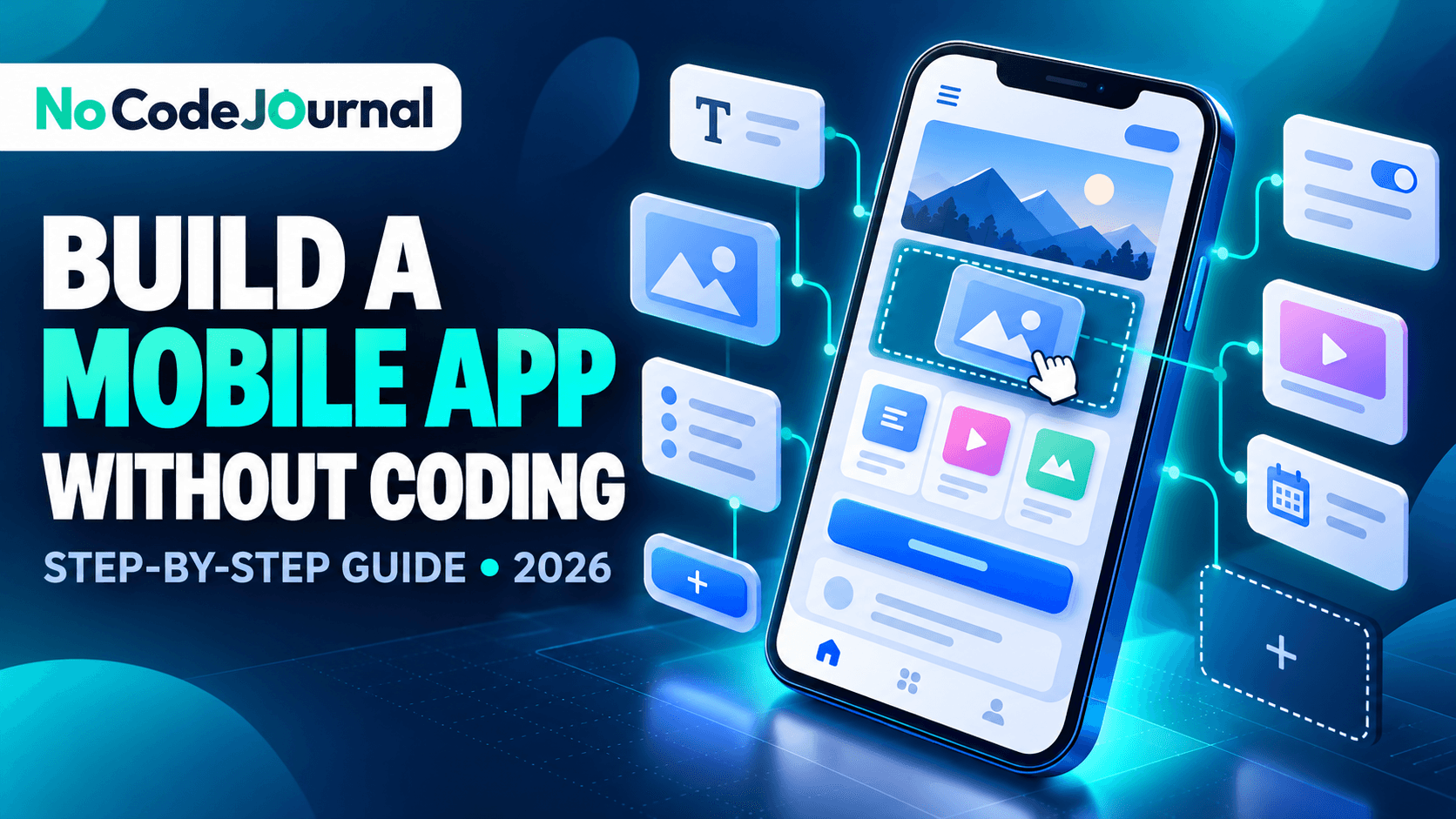 How to Build a Mobile App Without Coding in 2026